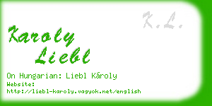 karoly liebl business card